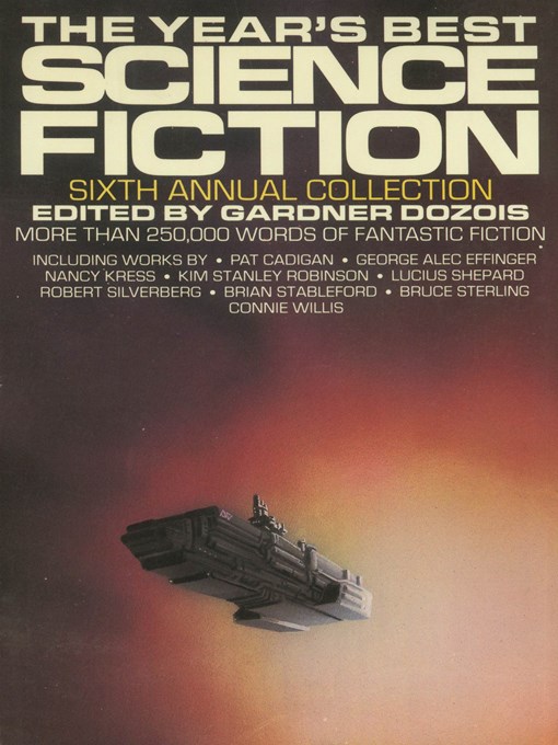 Title details for The Year's Best Science Fiction, Sixth Annual Collection by Gardner Dozois - Wait list
